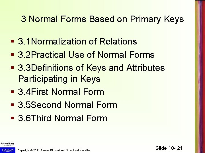3 Normal Forms Based on Primary Keys § 3. 1 Normalization of Relations §