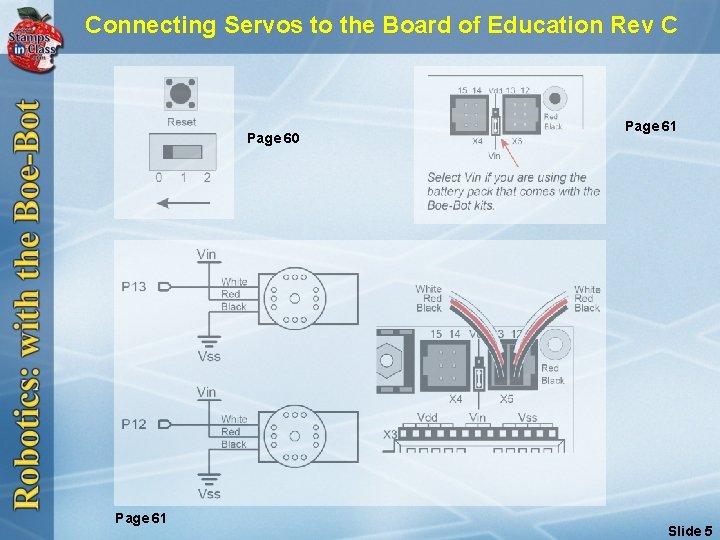 Connecting Servos to the Board of Education Rev C Page 60 Page 61 Slide