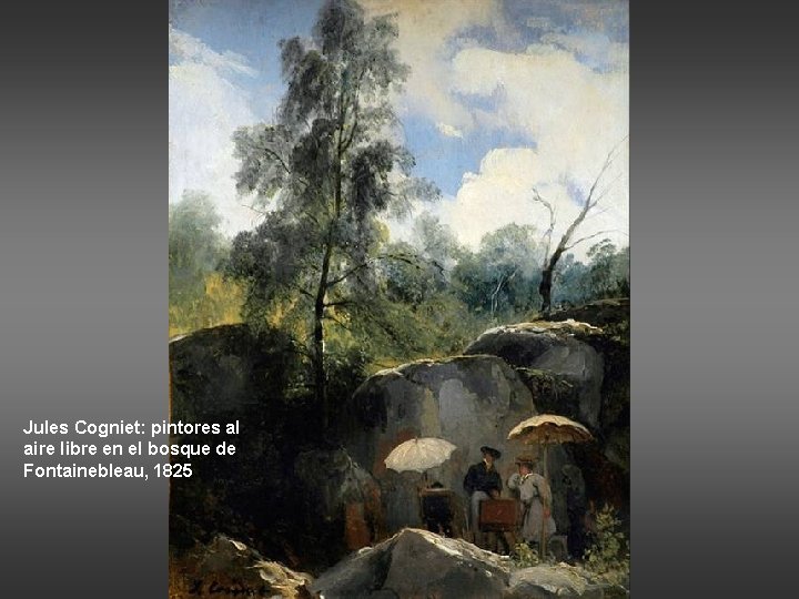 Jules Cogniet: pintores al aire libre en el bosque de Fontainebleau, 1825 
