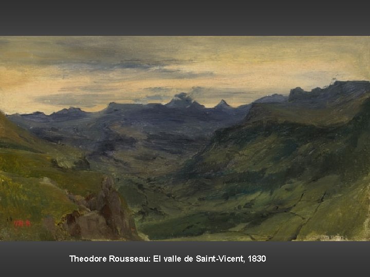 Theodore Rousseau: El valle de Saint-Vicent, 1830 