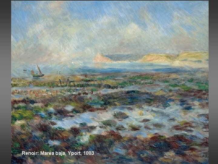 Renoir: Marea baja, Yport, 1883 