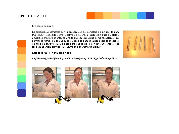 Laboratorio Virtual El espejo de plata: La experiencia comienza con la preparación del complejo