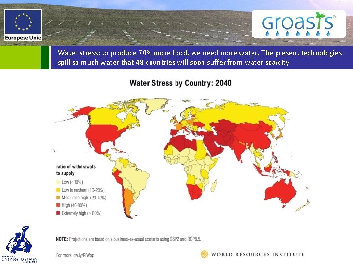 Water stress: to produce 70% more food, we need more water. The present technologies