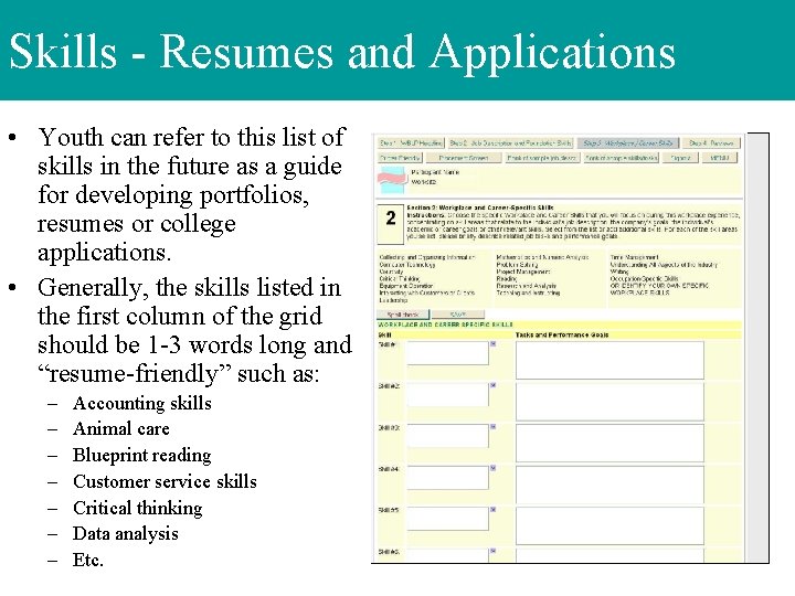Skills - Resumes and Applications • Youth can refer to this list of skills