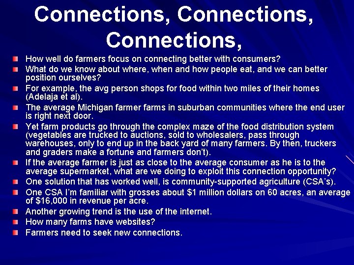 Connections, How well do farmers focus on connecting better with consumers? What do we