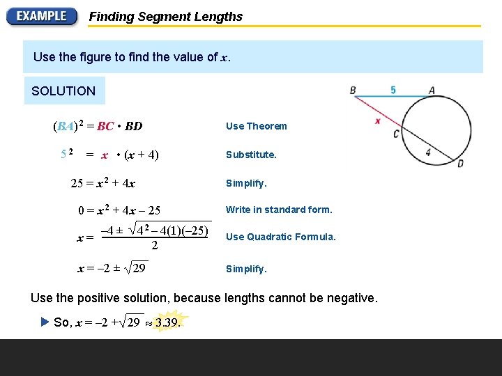 Finding Segment Lengths Use the figure to find the value of x. SOLUTION (BA)