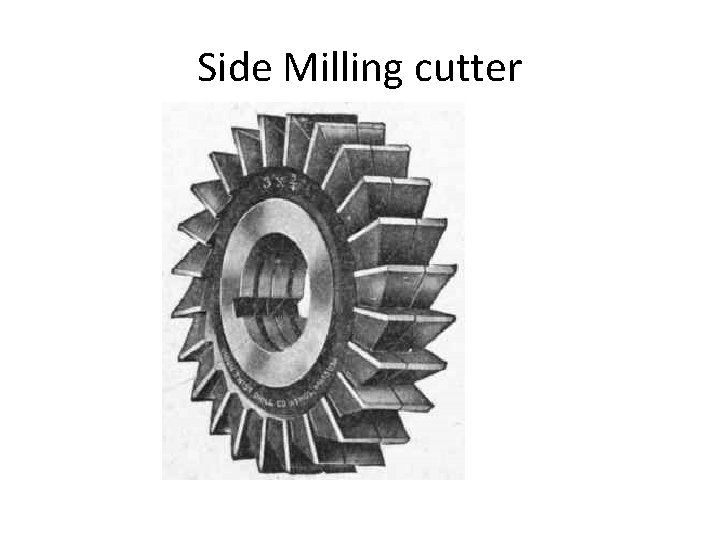 Side Milling cutter 