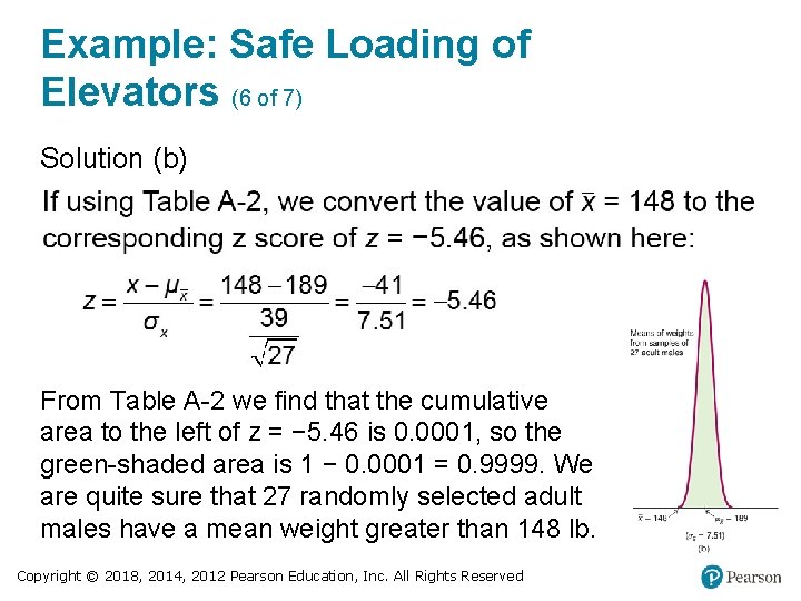 Example: Safe Loading of Elevators (6 of 7) Solution (b) From Table A-2 we