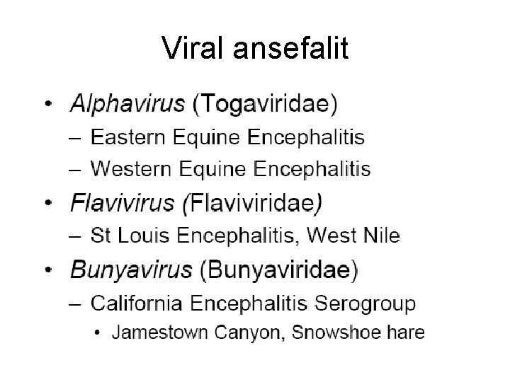 Viral ansefalit 