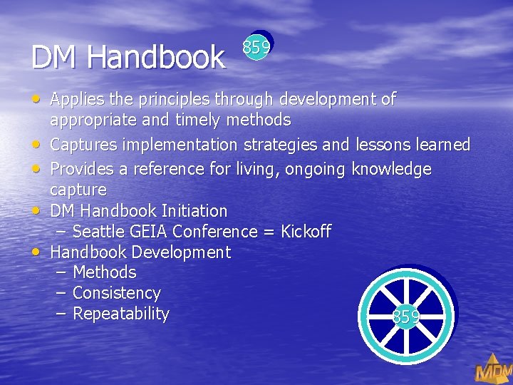 DM Handbook 859 • Applies the principles through development of • • appropriate and