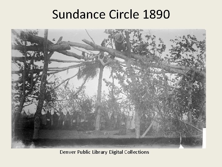 Sundance Circle 1890 Denver Public Library Digital Collections 