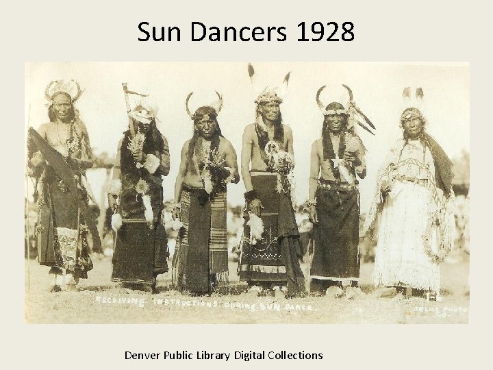 Sun Dancers 1928 Denver Public Library Digital Collections 