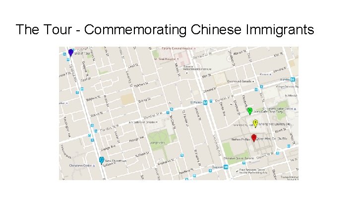 The Tour - Commemorating Chinese Immigrants 
