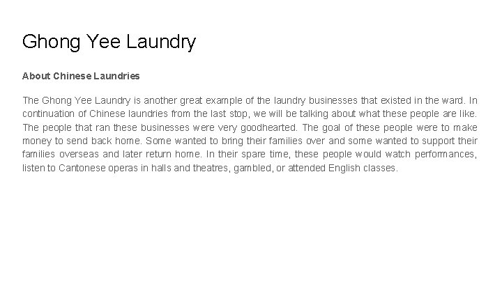 Ghong Yee Laundry About Chinese Laundries The Ghong Yee Laundry is another great example