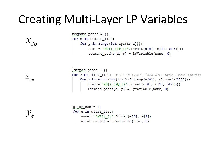 Creating Multi-Layer LP Variables 