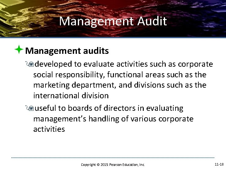 Management Audit ªManagement audits 9 developed to evaluate activities such as corporate social responsibility, Management Audit ªManagement audits 9 developed to evaluate activities such as corporate social responsibility,