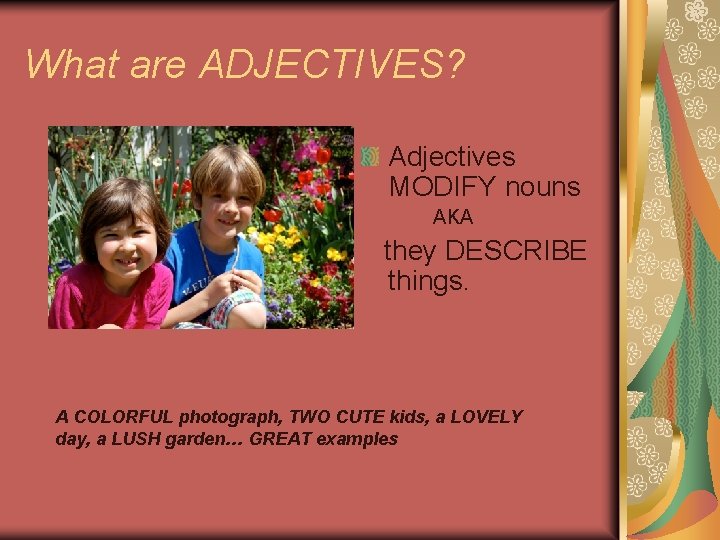 Adjectives Adverbs 6 th Grade Language Arts What