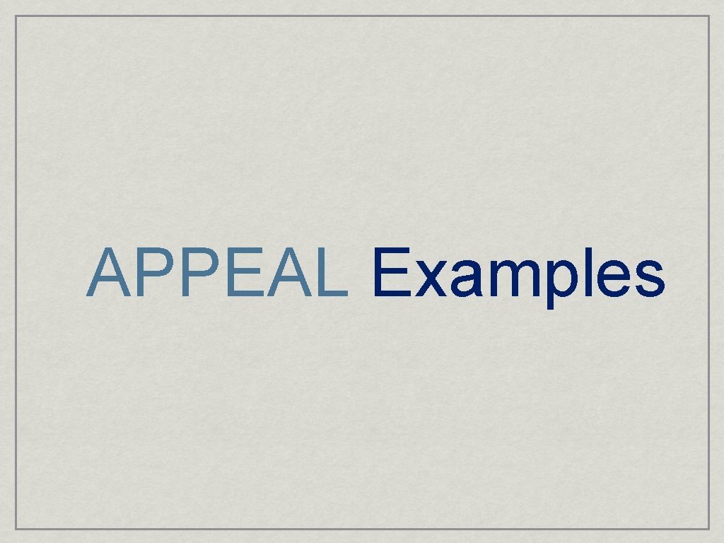 APPEAL Examples 