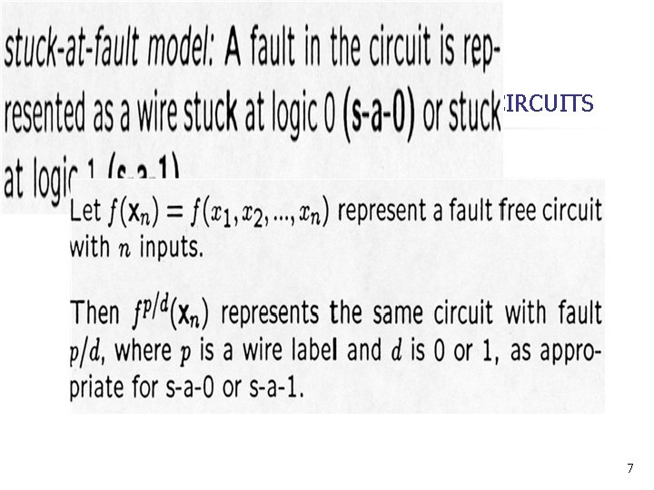 TESTING OF COMBINATIONAL LOGIC CIRCUITS n FAULT MODELS 7 TESTING OF COMBINATIONAL LOGIC CIRCUITS n FAULT MODELS 7