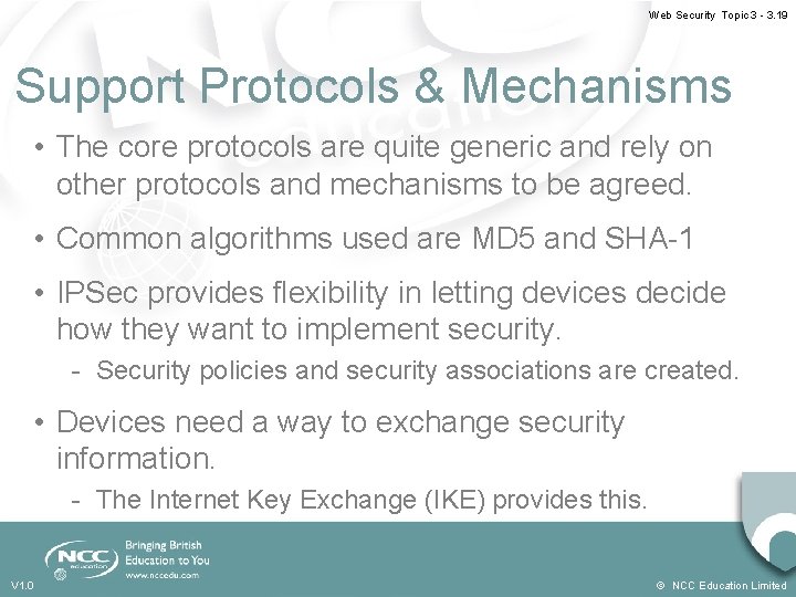 Web Security Topic 3 - 3. 19 Support Protocols & Mechanisms • The core