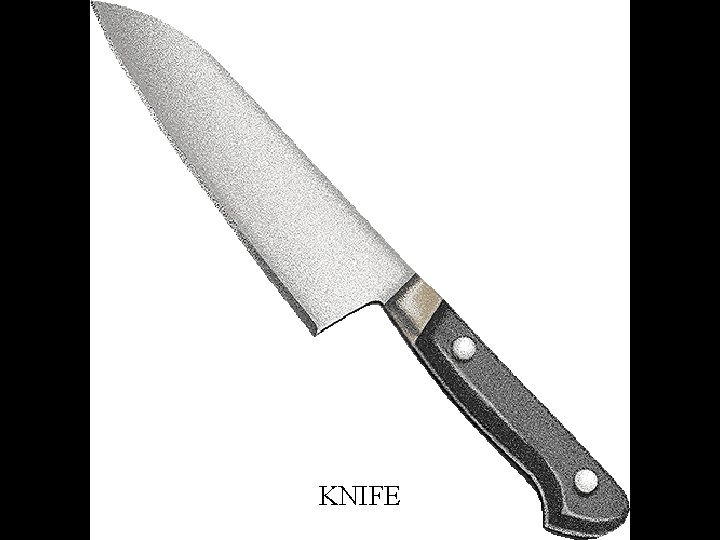 KNIFE 