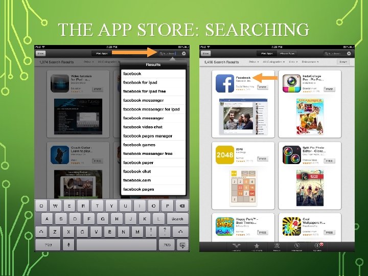 THE APP STORE: SEARCHING 