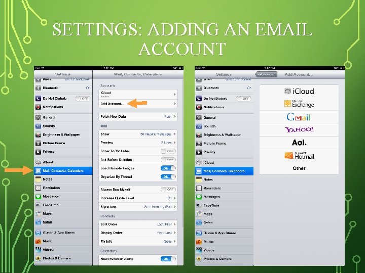 SETTINGS: ADDING AN EMAIL ACCOUNT 