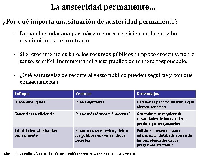 La austeridad permanente… ¿Por qué importa una situación de austeridad permanente? - Demanda ciudadana