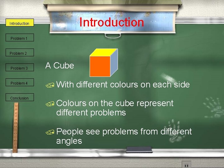 Introduction Problem 1 Problem 2 Problem 3 Problem 4 Conclusion A Cube / With