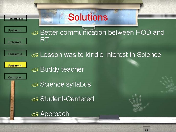 Solutions Introduction Problem 1 Problem 2 Problem 3 Problem 4 / Better RT communication