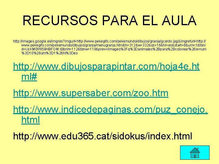 RECURSOS PARA EL AULA http: //images. google. es/imgres? imgurl=http: //www. pekegifs. com/pekemundo/dibujos/granja/gcerdo. jpg&imgrefurl=http: //