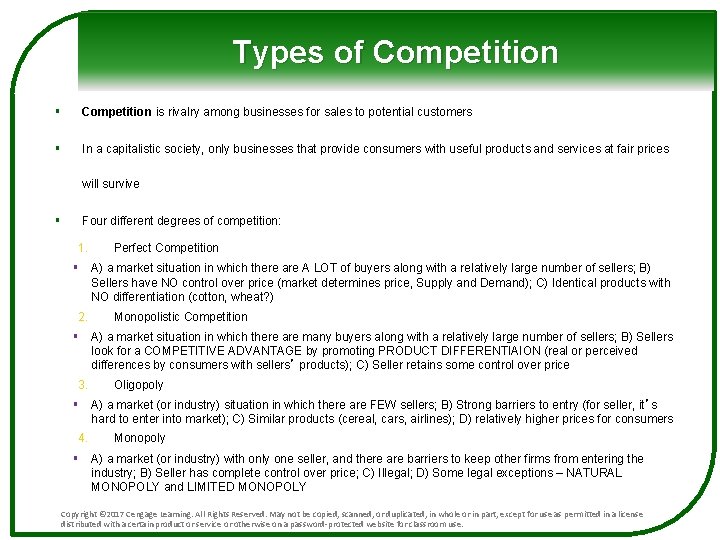 Types of Competition § Competition is rivalry among businesses for sales to potential customers