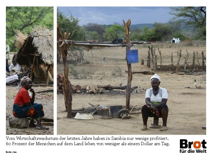 Vom Wirtschaftswachstum der letzten Jahre haben in Sambia nur wenige profitiert. 60 Prozent der