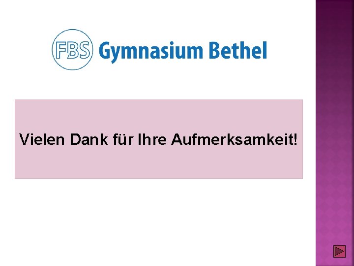 Vielen Dank für Ihre Aufmerksamkeit! 