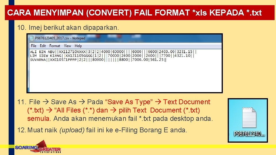 CARA MENYIMPAN (CONVERT) FAIL FORMAT *xls KEPADA *. txt 10. Imej berikut akan dipaparkan.