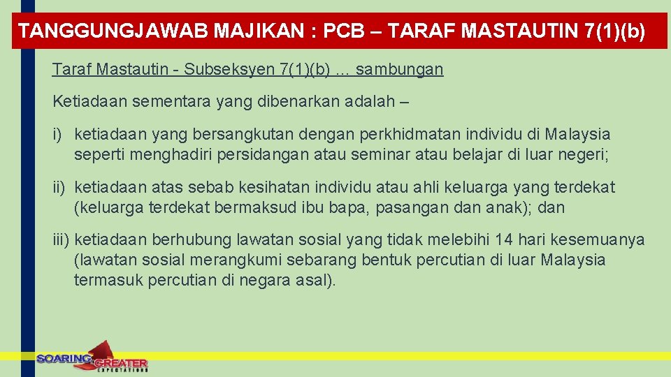 TANGGUNGJAWAB MAJIKAN : PCB – TARAF MASTAUTIN 7(1)(b) Taraf Mastautin - Subseksyen 7(1)(b) …