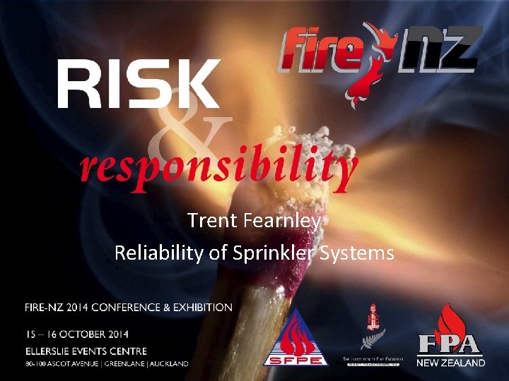 Trent Fearnley Reliability of Sprinkler Systems 