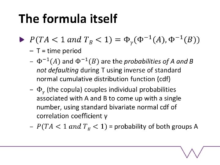 The formula itself 