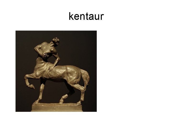 kentaur 