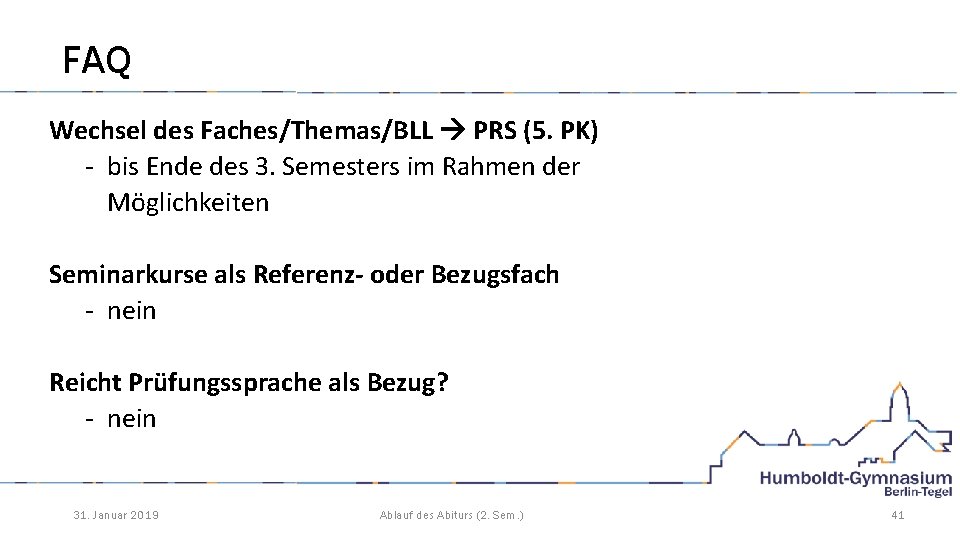 FAQ Wechsel des Faches/Themas/BLL PRS (5. PK) - bis Ende des 3. Semesters im