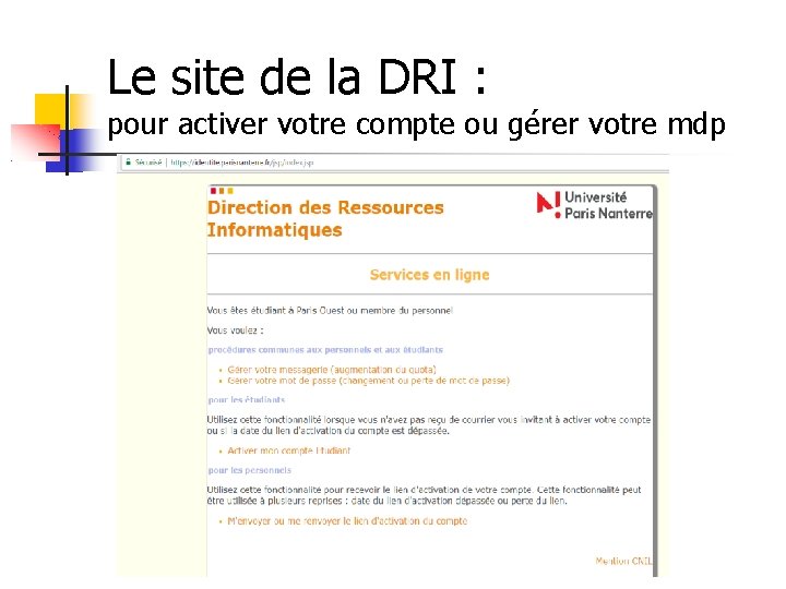 Le site de la DRI : pour activer votre compte ou gérer votre mdp