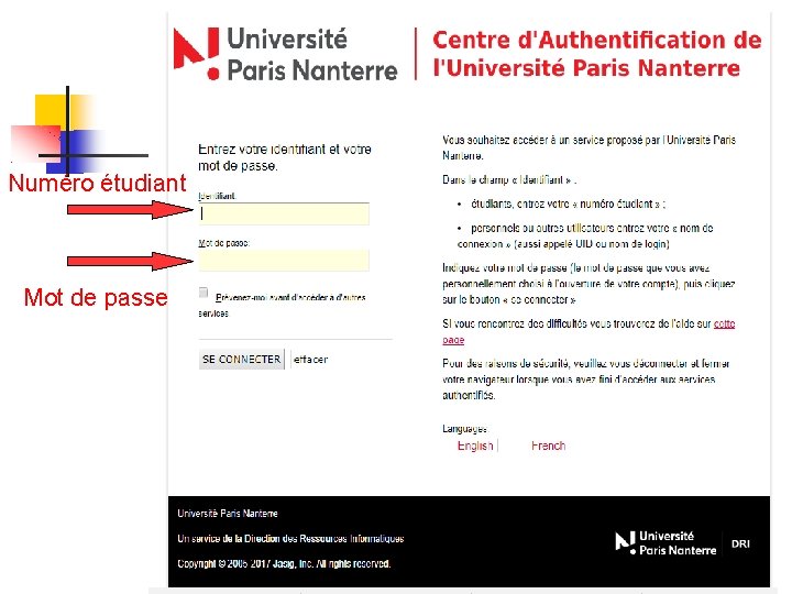 Numéro étudiant Mot de passe 