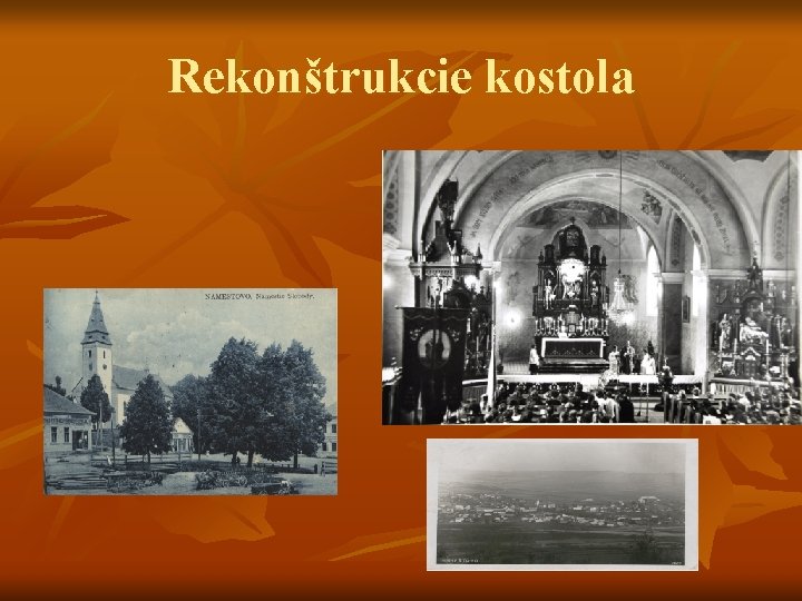 Rekonštrukcie kostola 