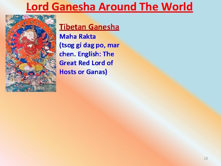 Lord Ganesha Around The World Tibetan Ganesha Maha Rakta (tsog gi dag po, mar