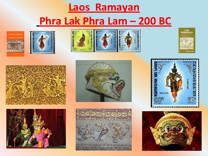 Laos Ramayan Phra Lak Phra Lam – 200 BC 31 