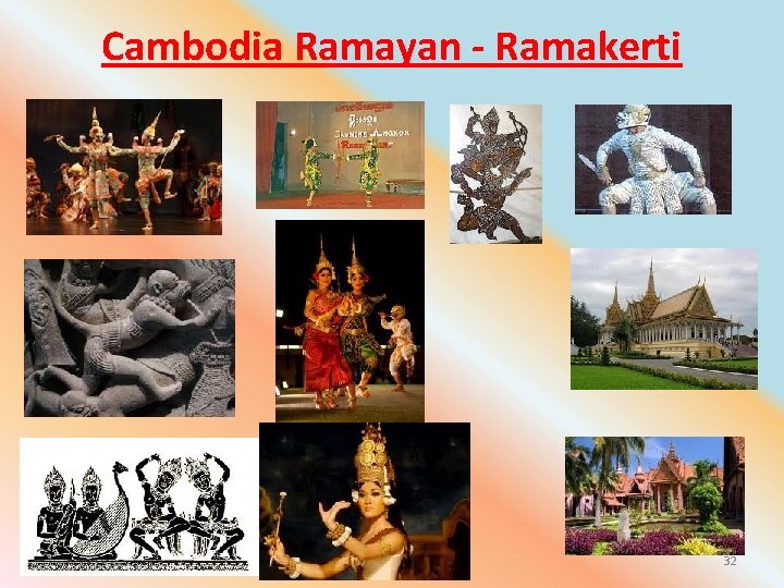 Cambodia Ramayan - Ramakerti 32 