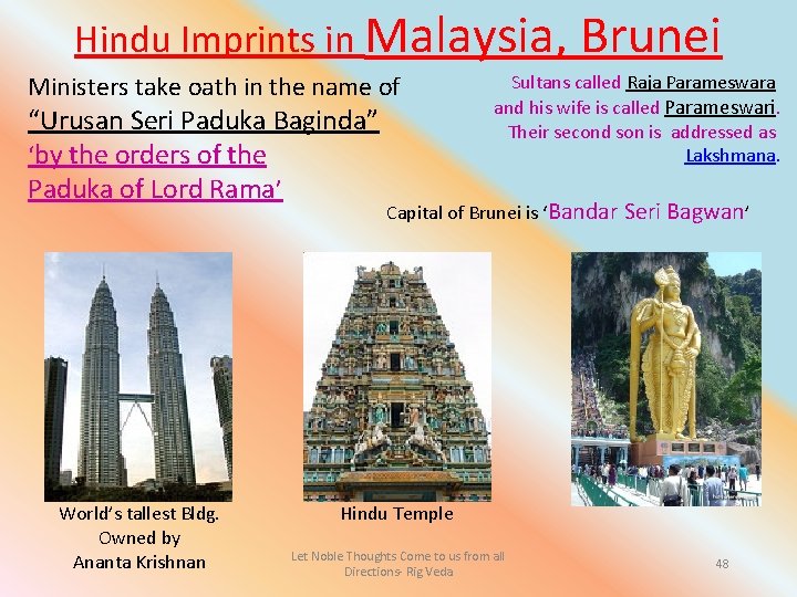 Hindu Imprints in Malaysia, Ministers take oath in the name of “Urusan Seri Paduka