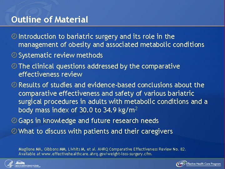 Outline of Material Introduction to bariatric surgery and its role in the management of