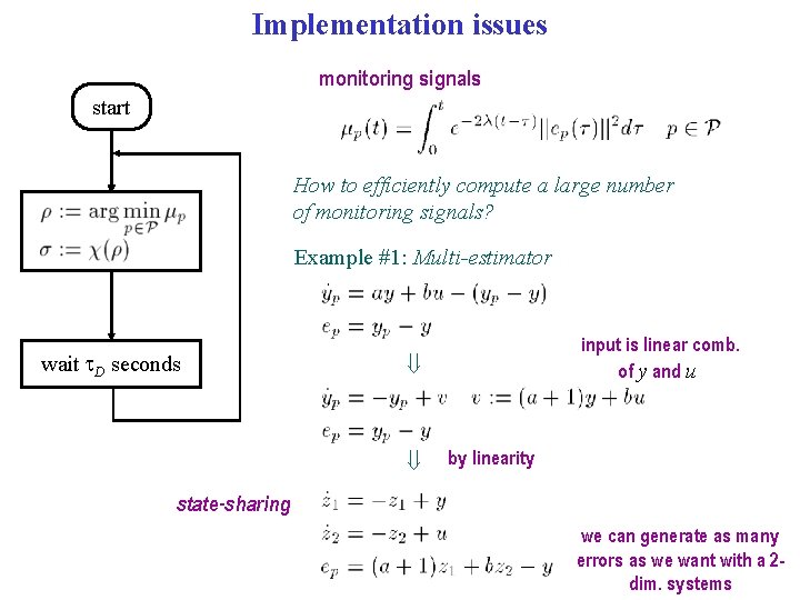 Implementation issues monitoring signals start How to efficiently compute a large number of monitoring