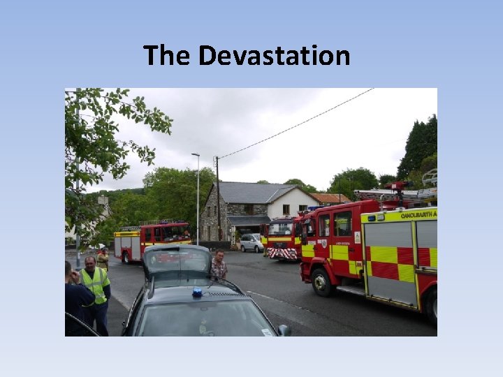 The Devastation 